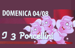 Tre porcellini a Bormio - 2013
