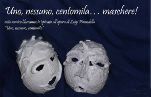 uno nessuno centomila maschere