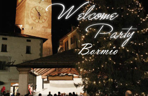 Welcome Party Bormio